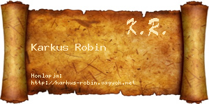 Karkus Robin névjegykártya